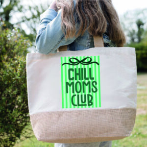 Sac " Chill Mom Club"