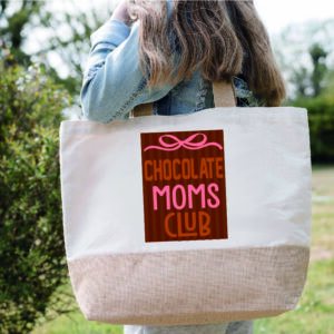 Sac " Chocolate Mom Club"